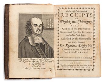 Digby, Kenelm (1603-1665) Choice and Experimented Receipts in Physick and Chirurgery, as also Cordial and Distilled Waters and Spirits,
